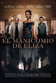 El Manicomio De Eliza Star Films 26 De Febrero Period Drama Movies Film Netflix Movies