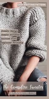Feel the sensorial delight that your skin & body crave for. Campfire Sweater Knitting Pattern Chunky Knit Sweater Darling Jadore Easy Sweater Knitting Patterns Jumper Knitting Pattern Knitting Patterns Free Sweater