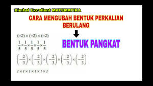 Kamu telah berkenalan dengan bilangan berpangkat—lebih tepatnya lagi, bilangan berpangkat nah, supaya kamu semakin mahir dalam melakukan operasi hitung pada bilangan berpangkat dan. Cara Merubah Bentuk Perkalian Berulang Menjadi Bentuk Pangkat Dan Sebaliknya Youtube