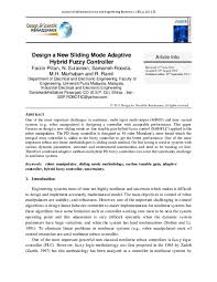We did not find results for: Pdf Design A New Sliding Mode Adaptive Hybrid Fuzzy Controller Farzin Piltan And Iran Ssp Academia Edu