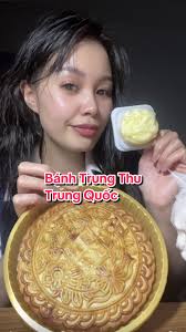 Khám Phá Bánh Trung Thu Trung Quốc Ngon Tuyệt