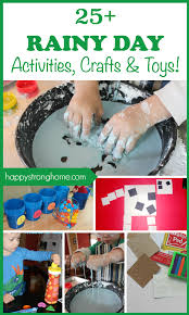 25 Best Rainy Day Activities Toys Game Rainy Day Activities Rainy Day Crafts Crafts For 2 Year Olds
