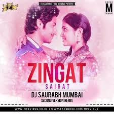 Sairat Zingat Dj Saurabh Second Version Remix Dj Remix Dj Songs The song zingat spelling some peoples says jhingat and some meaning of zingat: pinterest
