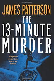 The film is showing at the berlin film festival 2015. The 13 Minute Murder Patterson James Serafin Shan 9781538733035 Amazon Com Books
