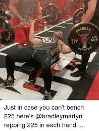 25 Best Memes About Bench 225 Bench 225 Memes