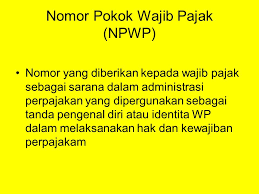 Istri dengan perjanjian pemisahan harta dan penghasilan (ph) 2. Nomor Pokok Wajib Pajak Npwp Ppt Download