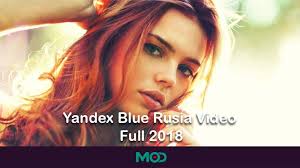 Apa yandex blue russia 2018 indonesia terbaru 20. Yandex Blue Rusia Video Full 2018 Update Terbaru 2021 Link Download