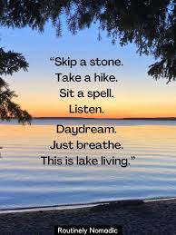 Let it be clear, as you feel the importance of uploading your photos and selfies on instagram with the best captions, you should put meaningful instagram bio on i The Best Lake Quotes For 2021 Routinely Nomadic