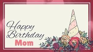 Best birthday gift ideas for moms in 2021. Customizable Mom Birthday Cards Video Templates