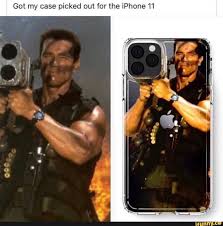 Got My Case Picked Out For The Iphone 11 Ifunny Memes Stupid Memes Funny Memes