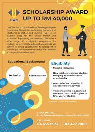 Malaysia offers many scholarships for international students. Scholarship Uwc Berhad