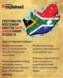 One contagious variant is the south african, or sa, variant, identified by an international team of researchers, including biomedical scientists . What Is South African Variant Of Covid 19