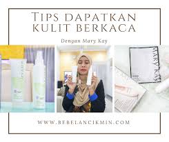 Rutin penjagaan kulit yang betul akan sentiasa termasuk membasuh muka dengan sabun lembut atau bersih dan kemudian menggosoknya dengan gosok wajah. Tips Untuk Dapatkan Kulit Berkaca