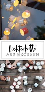 Diy Lichterkette Aus Cupcake Bechern Selbermachen Diy Lichterkette Lichterkette Basteln Weihnachtsschmuck Diy
