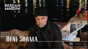 Maybe you would like to learn more about one of these? Berdan Mardini Beni Sorma Official Video Youtube
