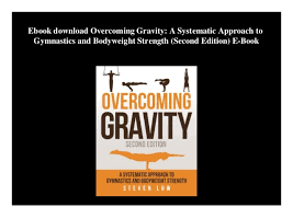 Ebook Download Overcoming Gravity A Systematic Approach To