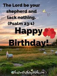 Grandfather birthday dad birthday father birthday fathers day earth day happy birthday friend birthday love birthday birthday card best birthday sweet birthday funny birthday short birthday wishes vanji nepali birthday wish wedding anniversary prayer for sister wishes. Birthday Bible Verses To Celebrate Life 57 Powerful Birthday Bible Quotes