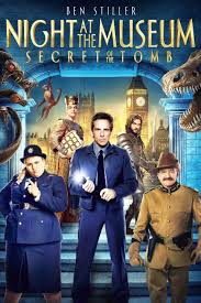 Night At The Museum Secret Of The Tomb 2014 Pg 2014 Fantasy Adventure 1h 38m Night At The Museum Museum Movie Good Comedy Movies