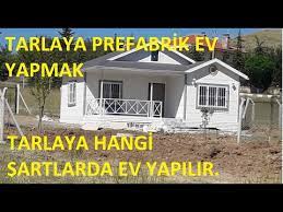 Kullanıcılar bu şartların hepsini karşılayabildiği takdirde, imarsız bir arsada da prefabrik ev sahibi olabilirler. Tarlya Ev Yapmak Prefabrik Ev Konteyner Ev Yapilir Mi Insaat Yapilir Mi Yer Yurt Belilemek 4 Youtube