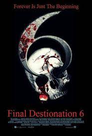 Final Destination 6 Movie Poster Film Horreur Affiche Film Film