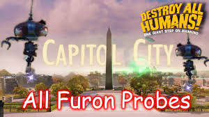 Locations for probes with both text and pictures. Destroy All Humans Remake All Furon Probes Collectibles Locations Capitol City Youtube