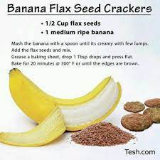 Banana Flax Seed Crackers Flax Seed Recipes Flax Seed Crackers Flax Seed Benefits