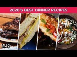 Tasty S Best Dinners Of 2020 Tasty Youtube In 2021 Tasty Quick Family Meals Best Dinner Recipes