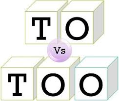 Maybe you would like to learn more about one of these? Difference Between To And Too With Comparison Chart Key Differences