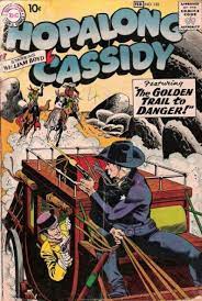 Hopalong Cassidy (Volume) - Comic Vine