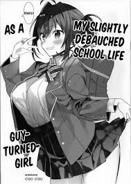 ciaociao (Araki Kanao)] Nyotaika Shita Ore no Chotto Tadareta Gakusei  Seikatsu | My Slightly Debauched School Life as a Guy-Turned Girl [FML] -  porn comics free download - comixxx.net