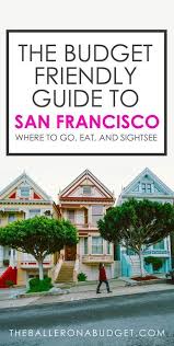 Not Sure What To Do During Your Stay In San Francisco This Is How I Crossed Everything O California Travel San Francisco Travel California Travel Bucket Lists