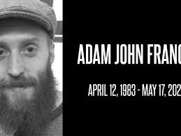 Fundraiser by Scott Francis : Support for Adam Francis's Family