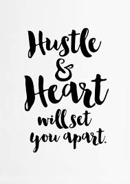 Hustle And Heart Will Set You Apart Printable Wall Art Quotes Inspirational Typography Print Black An Wall Art Quotes Quotes White Printable Wall Art Quotes