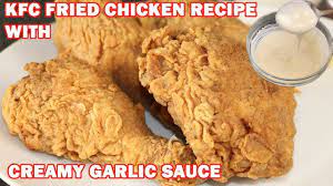 Kfc Style Homemade Fried Chicken With White Garlic Sauce Recipe By Huma In The Kitchen Youtub Homemade Fried Chicken Garlic Sauce Recipe Kfc Chicken Recipe