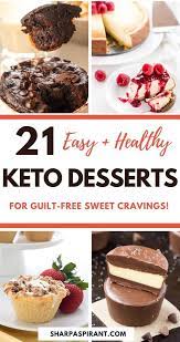 Easy Keto Dessert Recipes Keep Your Ketogenic Diet Guilt Free While Indulging On Your Sweet Cravings These He Keto Dessert Easy Dessert Recipes Keto Dessert