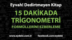 15 Dakikada Trigonometri Formullerini Ezberleme Youtube
