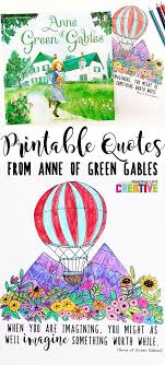 Not too detailed, not too simplistic, this 8.5 x 11 coloring page is one that both adults and kids. Free Anne Of Green Gables Printable Quote Coloring Pages To Color While Listening To A Book Or For Anyt Kids Activity Books Anne Of Green Quote Coloring Pages