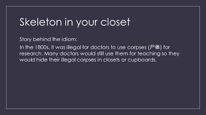 Maybe you would like to learn more about one of these? C Idioms The Stories Behind Common English Idioms Ppt Download