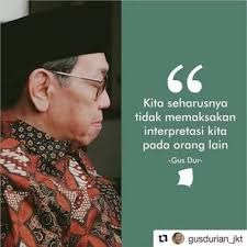34 Kata Kata Lucu Gusdur Tentang Agama Dan Negara Gambar Guyon Bikin Ngakak Kutipan Bersejarah Kutipan Inspirasional Kutipan Pelajaran Hidup