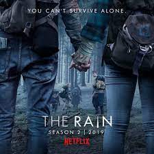 Netflix Renews The Rain For Second Season Best Sci Fi Movie Netflix Best Sci Fi Series
