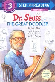 To open one of his books is to step into an impossibly vivid world of creativity. Dr Seuss Great Doodler Step Into Reading Level 3 Random House Books For Young Readers 9780553497601