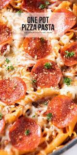 One Pot Pizza Pasta Recipe Yellowblissroad Com Recipe Pizza Pasta Pasta Pasta Recipes