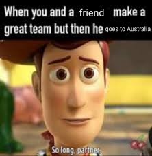 Trending images and videos related to farewell! My Mates Way Of Saying Goodbye Meme