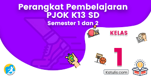 Perangkat pembelajaran pjok sd kurikulum 2013 revisi 2020. Perangkat Pembelajaran Pjok K13 Sd Kelas 1 Revisi 2019 Katulis