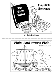 2 Oly H Ible B The Tiny Bible Treasures 1 My Coloring Book Fish And More Fish Based On Luke 5 4 7 2 3 Jesus Bible For Kids Bible Lessons Bible Study For Kids