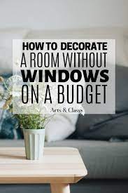 How To Decorate A Room Without Windows Living Room Without Windows Brighten Bedroom Bathroom Without Windows