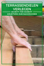 Terrasse Bauen Terrassendielen Verlegen Schritt Fur Schritt Anleitung Zum Nachmachen Terrassendielen Verlegen Terrassendielen Terrasse