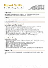 Has a working knowledge of property management systems and market intelligence products. Event Sales Manager Resume Samples Qwikresume