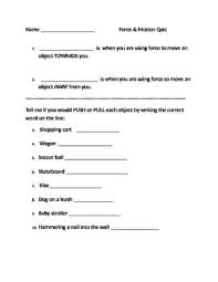 This Is A Lower Level Force And Motion Quiz To Check A Student S Understanding Of Push Vs Pull Force And Motion Quiz Force