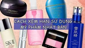 Hướng dẫn 3 cách xem hạn sử dụng mỹ phẩm Nhật chuẩn